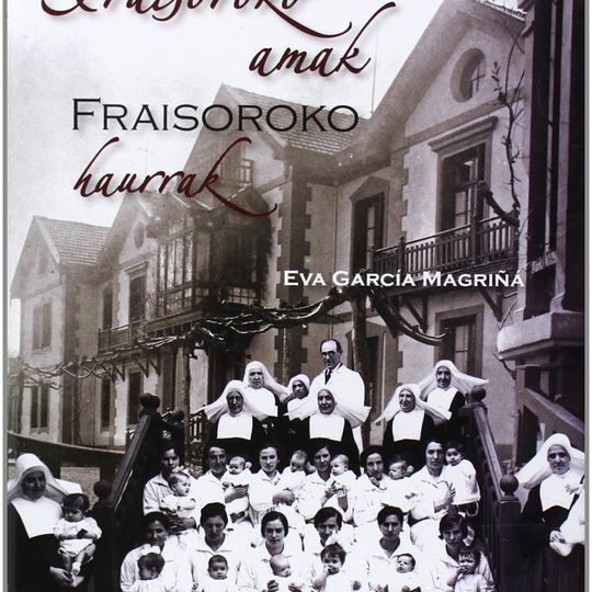 Casa Cuna de Fraisoro