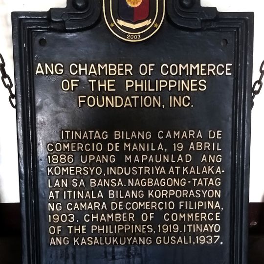 The Chamber of Commerce of the Philippines Foundation, Inc. historical marker